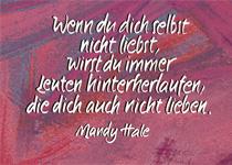 Wenn Du dich selbst nicht liebst, ....
